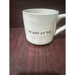 Hearth & Hand with Magnolia "UP AND AT 'EM" Glazed Stoneware Coffee Mug Cup 16oz